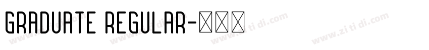 Graduate Regular字体转换